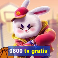 0800 tv gratis